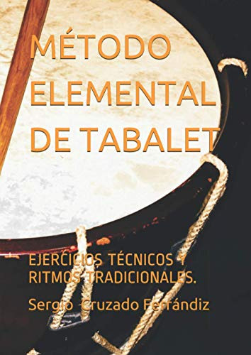 Metodo Elemental De Tabalet : Ejercicios Tecnicos Y Ritmos T