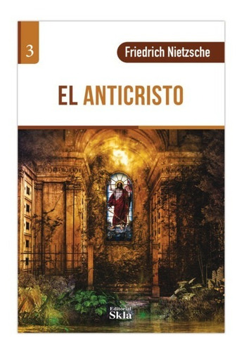 Libro El Anticristo / Edición Especial Original