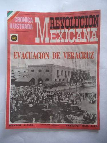 Cronica Ilustrada 56 Revolucion Mexicana Con Poster Publex