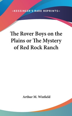 Libro The Rover Boys On The Plains Or The Mystery Of Red ...