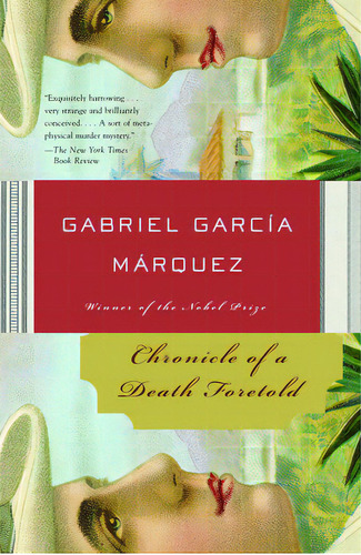 Chronicle Of A Death Foretold, De Gabriel García Márquez. Serie 1400034710, Vol. 1. Editorial Grupo Penta, Tapa Blanda, Edición 2003 En Español, 2003