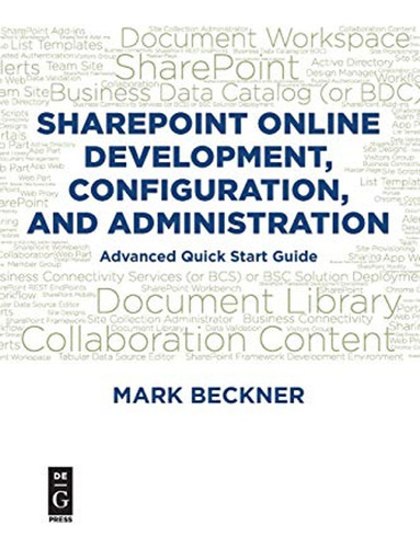 Sharepoint Online Development, Configuration, And Administra