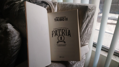 Patria / Paco Ignacio Taibo 2 (Usado)