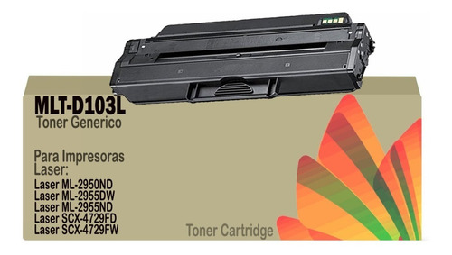 Toner Generico Mlt-d103l Para Impresor Ml-2950nd/scx-4729fd