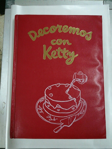 Decoremos Con Ketty. Repostería,mesas De Quesos, Tragos 