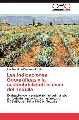 Las Indicaciones Geograficas Y La Sustentabilidad - Valen...