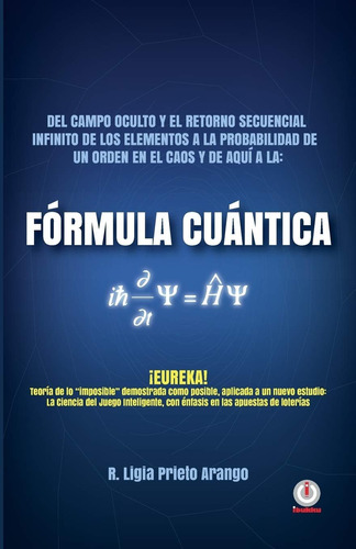 Libro: Fórmula Cuántica (spanish Edition)