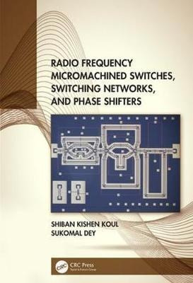 Libro Radio Frequency Micromachined Switches, Switching N...