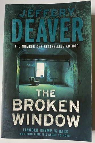 Jeffrey Deaver / The Broken Window, Lincoln Rhyme Is Back H5