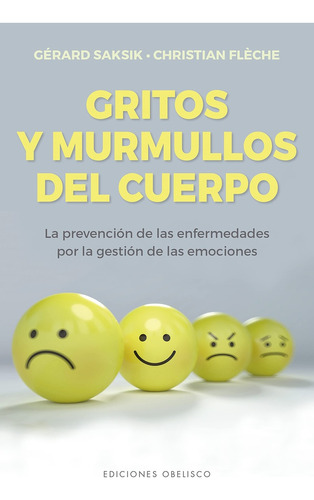 Gritos Y Murmullos Del Cuerpo - Saksik, Gerard