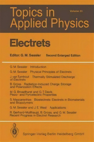 Electrets, De Gerhard M. Sessler. Editorial Springer-verlag Berlin And Heidelberg Gmbh & Co. Kg, Tapa Blanda En Inglés