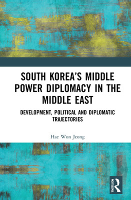 Libro South Korea's Middle Power Diplomacy In The Middle ...