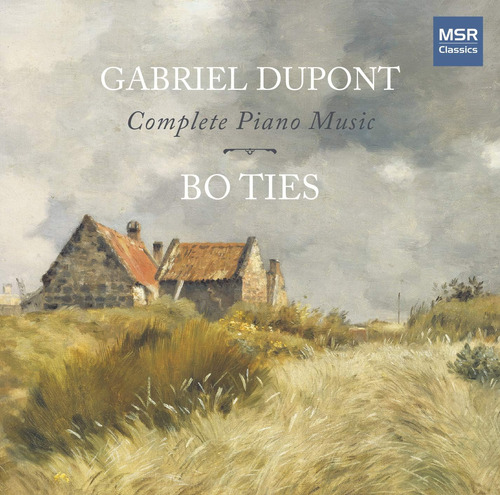 Cd: Gabriel Dupont: Música Completa Para Piano | Les Heures