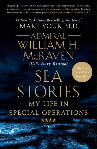 Sea Stories : My Life In Special Operations, De William H Mcraven. Editorial Little, Brown & Company, Tapa Dura En Inglés