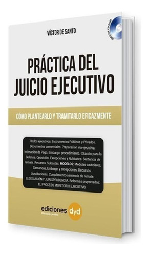 Libro - Practica Del Juicio Ejecutivoo Plantearlo Y Tramita