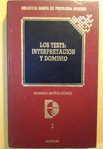 Los Test Interpretacion Y Dominio Psicologia Aplicada A99