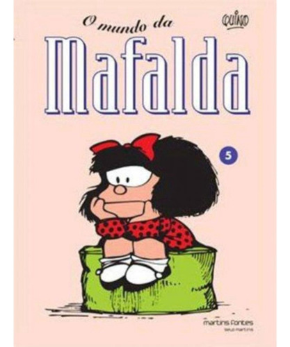 Mundo Da Mafalda, O