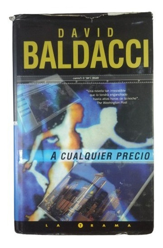 A Cualquier Precio, David Baldacci, Wl.