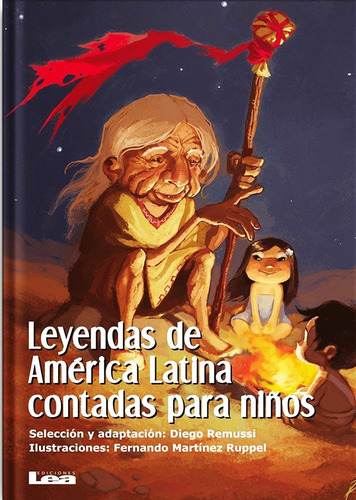 Leyendas De America Latina Contadas Para Niños - Libro Envio