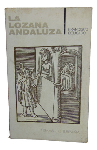 Adp Retrato De La Lozana Andaluza Francisco Delicado / 1967