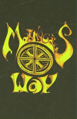 Maknycalus Way, De Maknycalus. Editorial Authorhouse, Tapa Blanda En Inglés
