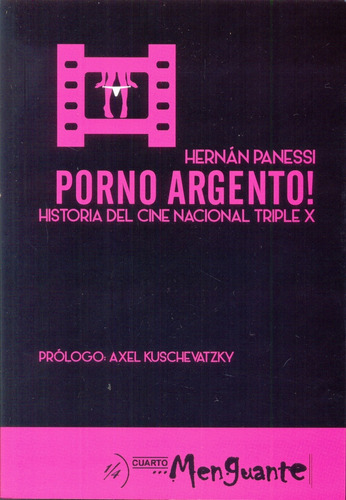 Porno Argento! - Hernan Panessi