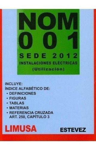 Nom 001 Sede 2012 Instalaciones Eléctricas Utilización 