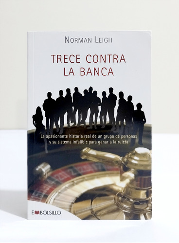 Trece Contra La Banca - Norman Leigh / Original Nuevo 