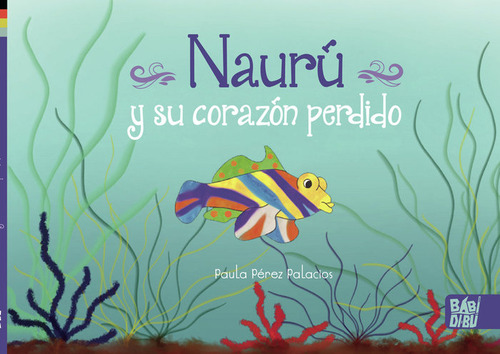 Libro Nauru Y Su Corazon Perdido