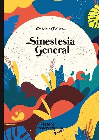 Sinestesia General - Patricia Collazo Gonzalez