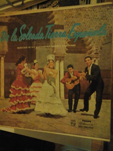 Vinilo 3982 - De La Soleada Tierra Española - Philips