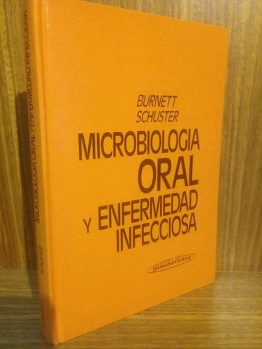 Microbiología Oral Y Enfermedad Infecciosa - Burnett (1982, 