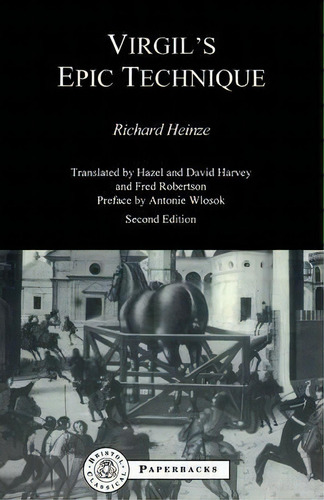 Virgil's Epic Technique, De Richard Heinze. Editorial Bloomsbury Publishing Plc, Tapa Blanda En Inglés