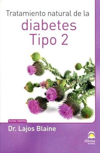 Diabetes Tipo 2 , Tratamiento Natural De La