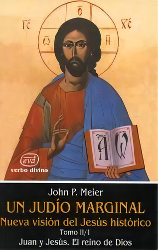 Un Judãâo Marginal. Nueva Visiãâ³n Del Jesãâºs Histãâ³rico Ii/1ã⪠Parte, De Meier, John P.. Editorial Verbo Divino, Tapa Dura En Español