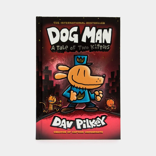 Libro Dog Man: A Tale Of Two Kitties