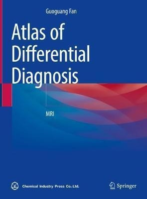 Libro Atlas Of Differential Diagnosis : Mri - Guoguang Fan