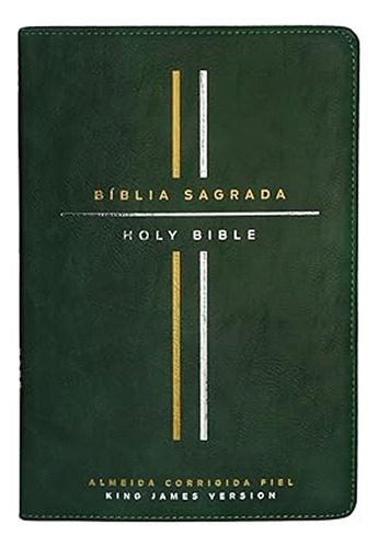 Bíblia Sagrada Holy Bible Acf Bilíngue Português E Inglês Capa Luxo Verde