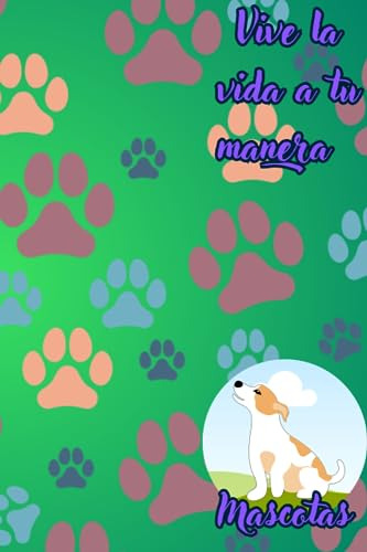 Mascotas (vive La Vida A Tu Manera): Grated Notebook With Pa