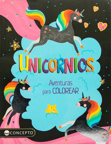 Aventuras Para Colorear - Unicornios - Varios Autores