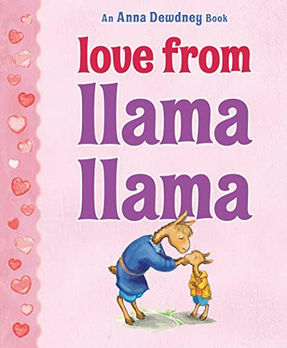 Love from Llama Llama (Libro en Inglés), de Dewdney, Anna. Editorial Grosset & Dunlap, tapa pasta dura en inglés, 2022