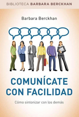 Comunicate Con Facilidad