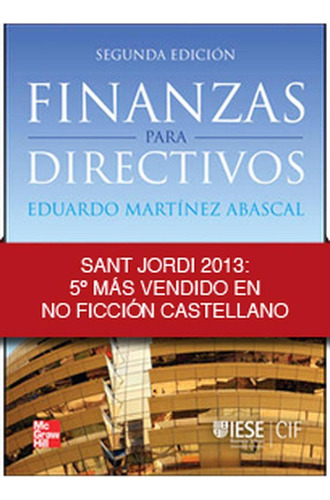 Libro: Finanzas Para Directivos. Martínez Abascal,eduardo. M