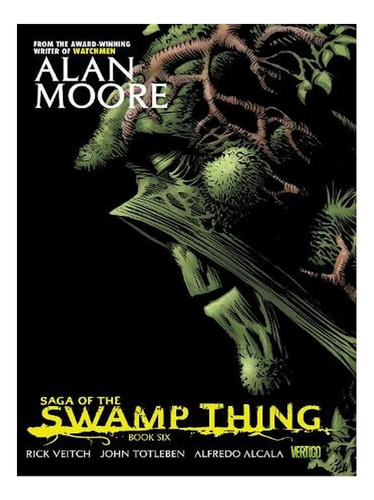 Saga Of The Swamp Thing Book Six (paperback) - Alan Mo. Ew08