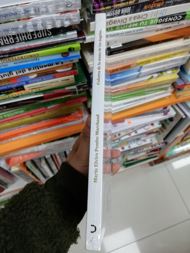 Libro Colorea De La Mano De Los Ángeles - María Pombo