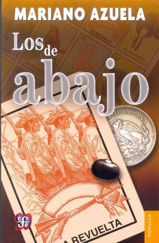 Los De Abajo - Azuela, Mariano, de Azuela, Mariano. Editorial Fondo de Cultura Económica en español