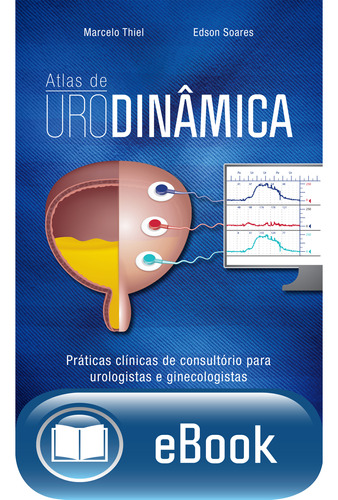 Ebook: Atlas De Urodinâmica