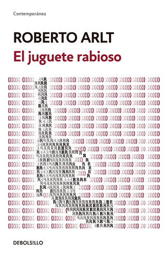 Juguete Rabioso, El