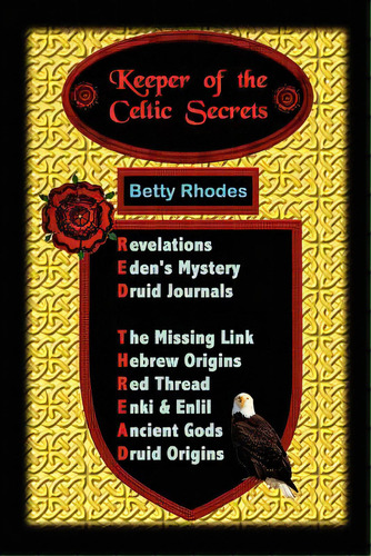 Keeper Of The Celtic Secrets, De Rhodes, Betty. Editorial Outskirts Pr, Tapa Blanda En Inglés