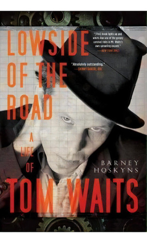 Lowside Of The Road, De Barney Hoskyns. Editorial Three Rivers Press Ca, Tapa Blanda En Inglés